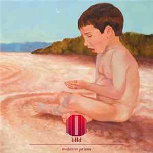 blld - Materia Prima Album