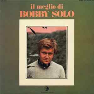 Bobby Solo - Il Meglio Di Bobby Solo Album