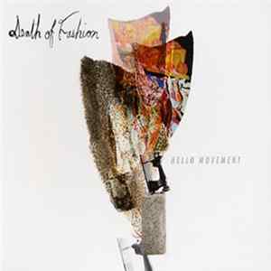 Death Of Fashion - Hello Movement Album