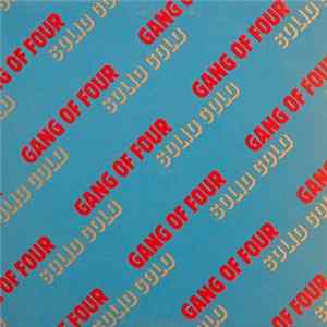 Gang Of Four - Solid Gold Album