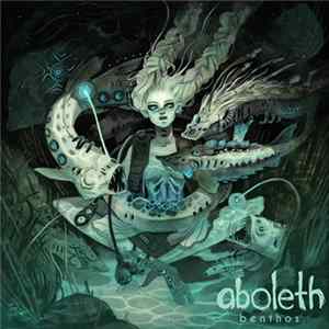 Aboleth - Benthos Album