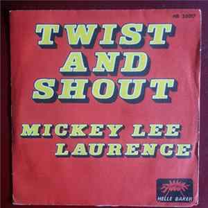 Mickey Lee Laurence - Twist And Shout Album