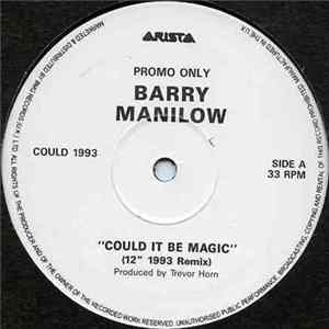 Barry Manilow - Could It Be Magic Album