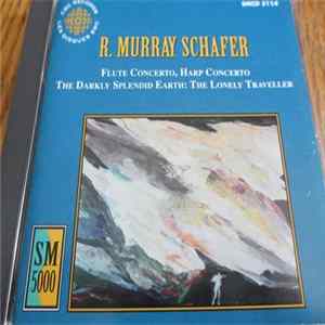 R. Murray Schafer - Concerti Album