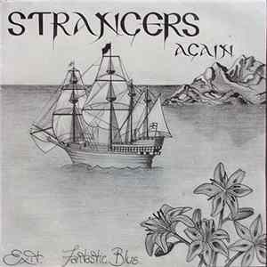 Strangers Again - Exit / Fantastic Blue Album