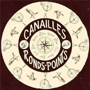 Canailles - Ronds-Points Album