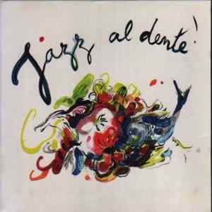 Various - Jazz al dente! Album