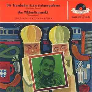 Ida Schumacher - Die Trambahnritzenreinigungsdame / Am Viktualienmmarkt Album