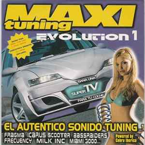 Various - Maxi Tuning Evolution I Album