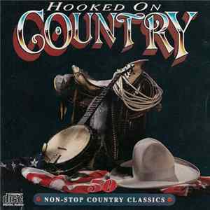 Various - Hooked On Country Album