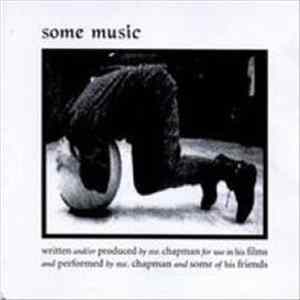 Mr. Chapman And Friends - Some Music Album