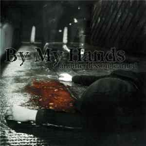 By My Hands - Another Lesson Learned Album