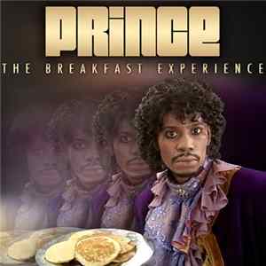 Prince - The Breakfast Experience Album
