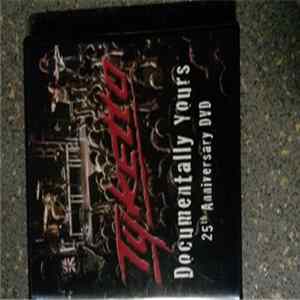 Tyketto - Documentally Yours 25th Anniversary DVD Album