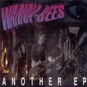Wanna-Bees - Another Ep Album