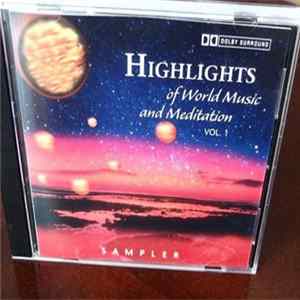 Various - Highlights Of World Music And Meditation Vol. 1 Album