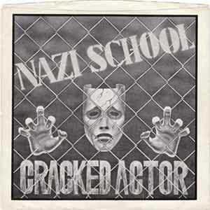 Cracked Actor - Nazi School Album