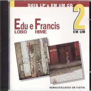 Edu Lobo / Francis Hime - Missa Breve / Francis Hime Album