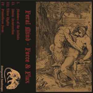 Feral Mind - Force & Flux Album