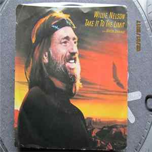 Willie Nelson - Take It to the Limit Album