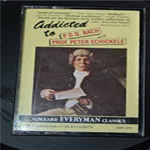 Peter Schickele - Addicted to P.D.Q. Bach and Prof. Peter Schickele Album