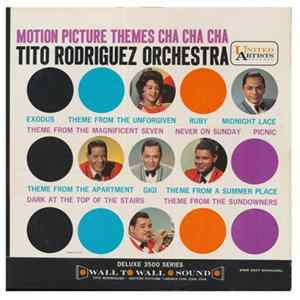 Tito Rodriguez - Motion Picture Themes Cha Cha Cha Album