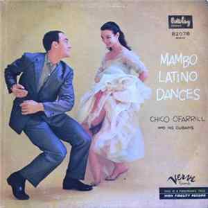 Chico O'Farrill And His Cubans - Mambo Latino Dances Album