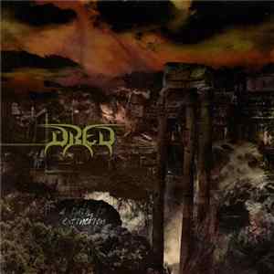 Dred - A Path To Extinction Album