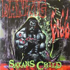 Danzig - Danzig 6:66 Satans Child Album