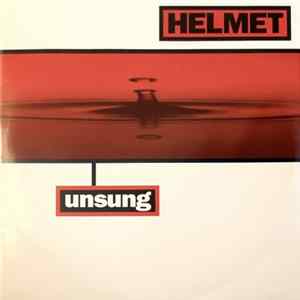 Helmet - Unsung Album