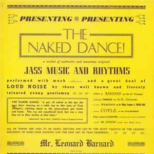 Len Barnard's Famous Jazz Band - The Naked Dance! Album