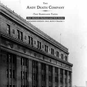 The Andy Death Company - The Darkland Tapes (Expanded Edition) Album