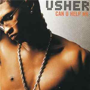 Usher - Can U Help Me Album