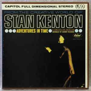Stan Kenton And His Orchestra - Adventures In Time, A Concerto For Orchestra Album