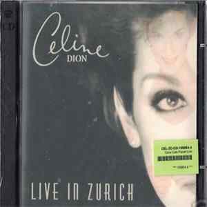 Céline Dion - Live In Zurich (Coca Cola Planet Live) Album