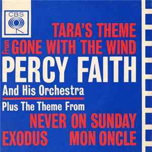 Percy Faith & His Orchestra - Tara's Theme From Gone With The Wind And Other Themes Album