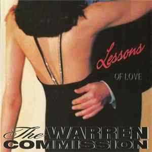 The Warren Commission - Lessons of Love Album