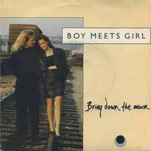 Boy Meets Girl - Bring Down The Moon Album
