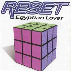 Reset - Egyptian Lover Album