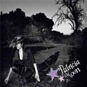 Patricia Moon - Patricia Moon Album