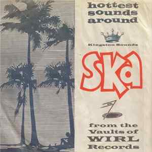 Various - Ska From The Vaults Of WIRL Records Album