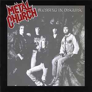 Metal Church - Blessing In Disguise Album