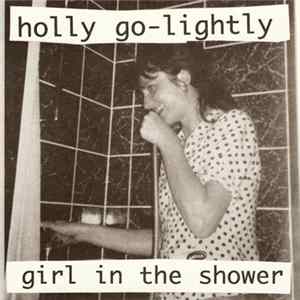 Holly Go-Lightly - Girl In The Shower Album