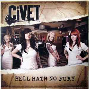 Civet - Hell Hath No Fury Album