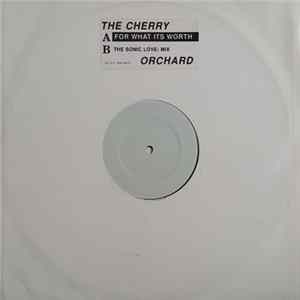 The Cherry Orchard - For What It's Worth Album