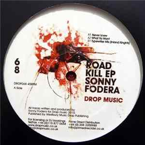 Sonny Fodera - Road Kill EP Album