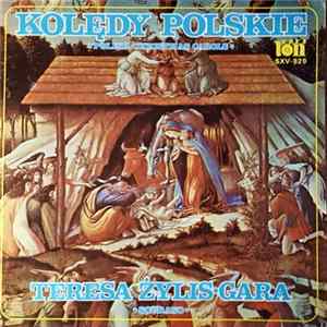 Teresa Żylis-Gara - Kolędy Polskie Album