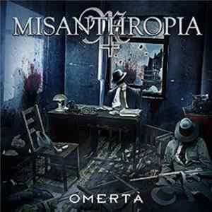 Misanthropia - Omerta Album