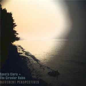 Specta Ciera & The Circular Ruins - Different Perspectives Album