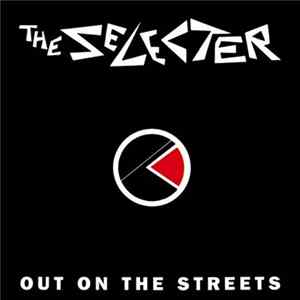 The Selecter - Out On The Streets Album